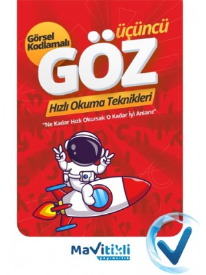 MAVİTİKLİ YAY 1.Sınıf Üçüncü Göz Hızlı Okuma Teknikleri